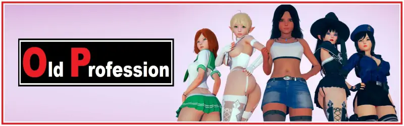 【亚洲SLGAIGPT汉化3D】旧职业Old Profession [v0.75]【PC+安卓1.11G】