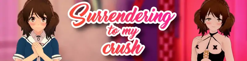 【日系SLGAIGPT汉化3D】向我暗恋的对象投降Surrendering to My Crush [v1.19]【PC+安卓1.8G】