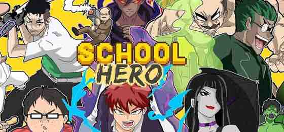 学校英雄 v3.0.4 安卓解锁中文完整版 横版清版动作游戏 150M