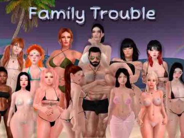 家庭麻烦 Family Trouble v0.9.32汉化版【欧美SLG/无马/动态】PC+安卓